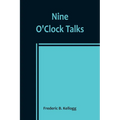 Nine O'Clock Talks