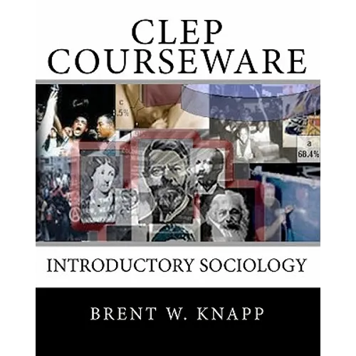 CLEP Courseware: Introductory Sociology