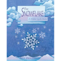 The Snowflake: A Water Cycle Story