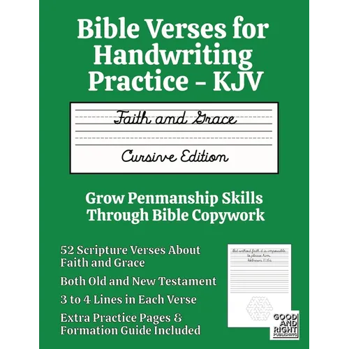Bible Verses for Handwriting Practice - KJV: Faith and Grace Cursive Edition