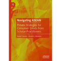 Navigating ASEAN: Proven Strategies for Consumer Goods from Scholar-Practitioners