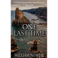 One Last Time: A Scottish Historical Time Travel Romance