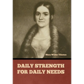 Daily Strength for Daily Needs