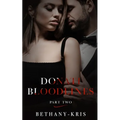 Donati Bloodlines: Part Two