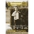 The Adventures of the Squeezebox Kid