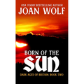 Born of the Sun