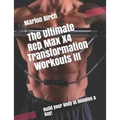The Ultimate Rep Max X4 Transformation Workouts III