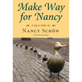 Make Way for Nancy: A Life in Public Art