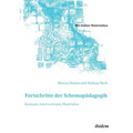 Fortschritte der Schemapädagogik. Konzepte, Interventionen, Materialien.