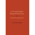 A Navajo/English Bilingual Dictionary: Alchini Bi Naaltsoostsoh