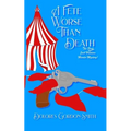 A Fete Worse Than Death