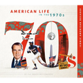 American Life in the 1970s