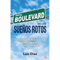 En el boulevard de los sueños rotos