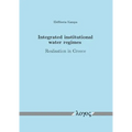 Integrated Institutional Water Regimes: Realisation in Greece