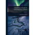 Svenska folkets underbara öden