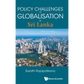 Policy Challenges of Globalisation in Sri Lanka