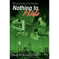 Nothing to Hide: Privacy in the 21st Century