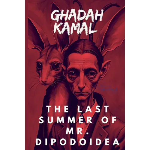 The last Summer of Mr. Dipodoidea