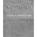 Didier Vermeiren: Double Exposition