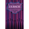 J. S. Bach, Volume One: Volume 1