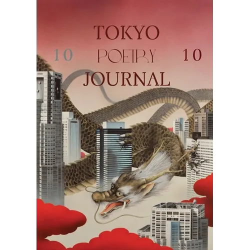 Tokyo Poetry Journal: volume 10