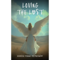 Loving the Lost