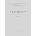 Le Zecche Minori Toscane Fino Al XIV Secolo
