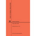 Code of Federal Regulations Title 32, National Defense, Parts 400-629, 2017