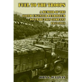 Fuel to the Troops: A Memoir of the 698th Engineer Petroleum Distribution Company 1943-1945