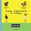 Lingala - English Words for Toddlers - Animals: Teach and Learn Lingala For Kids and Beginners Bilingual Picture Book with English Translations