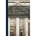 The Geography of the Port of London