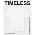Timeless: A Fashion Anthology