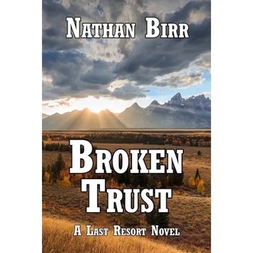 Broken Trust