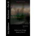 Enclosure - Part II: Submersion Trilogy - Book 2, Part 2