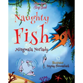 Naughty Fish