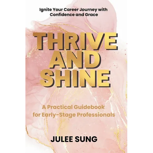 Thrive and Shine
