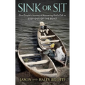 Sink or Sit: One Couple's Journey of Answering God's Call to Step Out of the Boat
