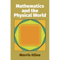 Mathematics and the Physical World