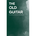 The Old Guitar And Other Bilingual Norwegian-English Stories for Beginners