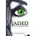 Jaded