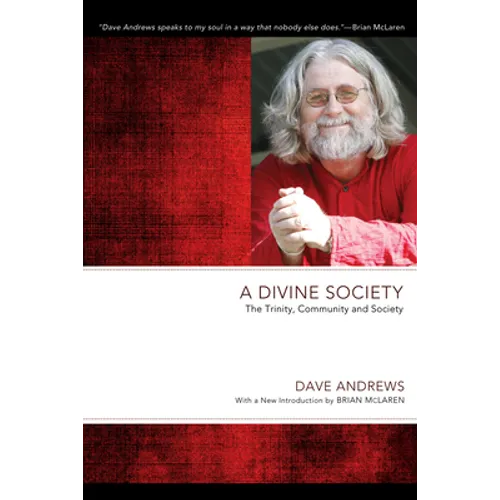 A Divine Society: The Trinity, Community and Society