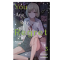 You Are My Regret, Vol. 3: Volume 3