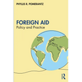 Foreign Aid: Policy and Practice