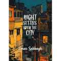 Night Settles Upon The City