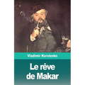 Le rêve de Makar