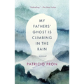 My Fathers' Ghost Is Climbing in the Rain