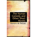 The Human Comedy and Other Short Novels