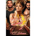 Liar's Ball: Behind Closed Doors 2