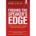 Finding the Speaker's Edge: Turning Your Part-Time Passion into Your Full-Time Professional Speaking Career on Stage and Online