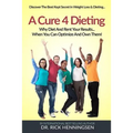 A Cure 4 Dieting: Your Body Changes... So Should How You Lose Weight